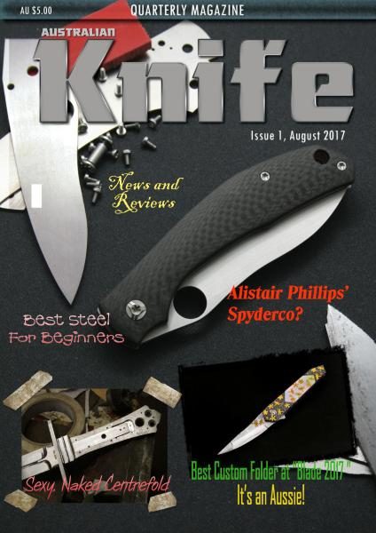 Australian Knife — August 2017