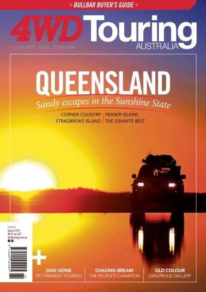 4WD Touring Australia — Issue 61 — August 2017
