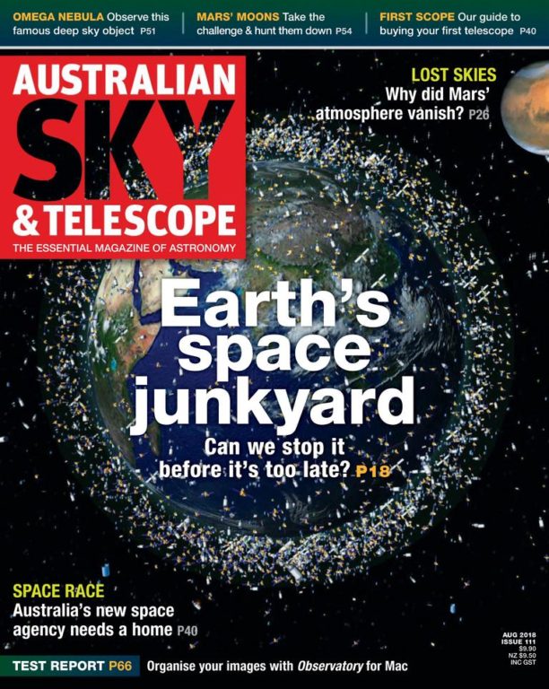 Australian Sky &amp; Telescope – August 2018
